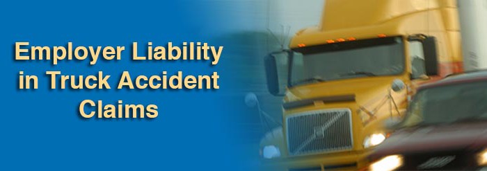 Employer liability in truck accidents