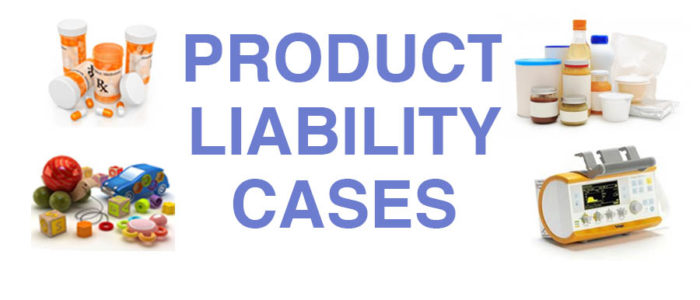 Examples of product liability cases