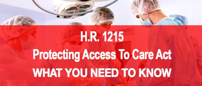 Protecting access to care act of 2017