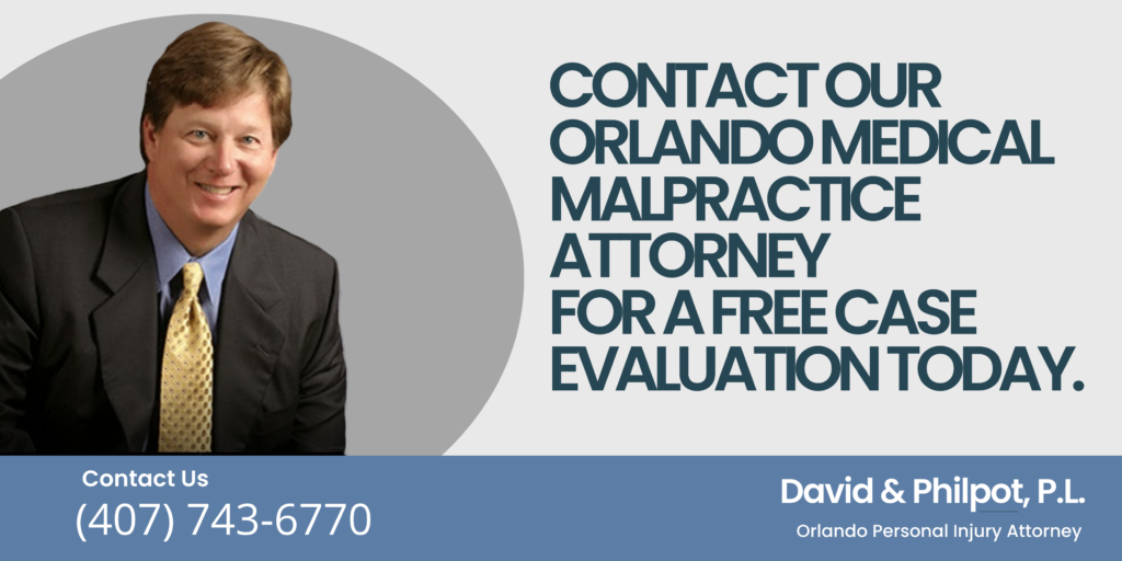 Contact Our Orlando Medical Malpractice Attorney for a Free Case Evaluation Today